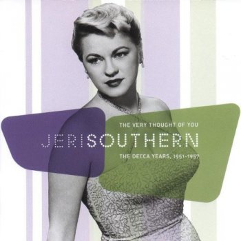 Jeri Southern - The Very Thought of You: Decca Recordings, 1951-1957 (1999)
