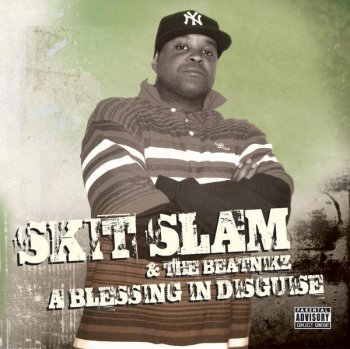 Skit Slam & The Beatnikz-A Blessing In Disguise 2009