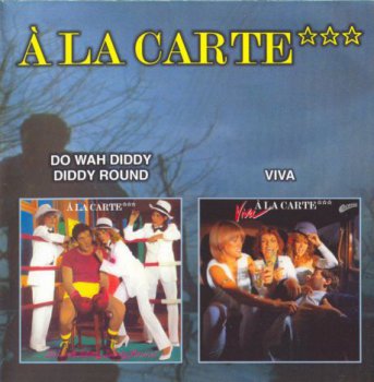 A La Carte-Do Wah Diddy Diddy Round 1980/Viva 1981