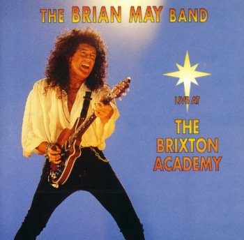 The Brian May Band - Live At Brixton Academy