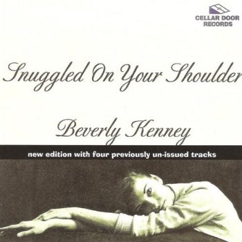 Beverly Kenney - Snuggled on Your Shoulder (2006)