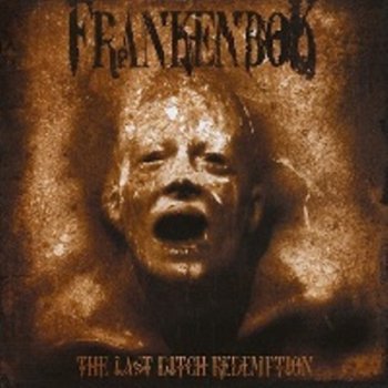Frankenbok - The Last Ditch Redemption MCD 2008