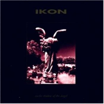 Ikon - In the Shadow of the Angel (1994)