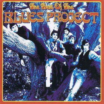 The Blues Project - The Best Of The Blues Project (Rhino Records) 1989