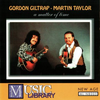 Martin Taylor - Gordon Giltrap - A Matter Of Time (1991)