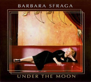 Barbara Sfraga -  Under the Moon (2003)