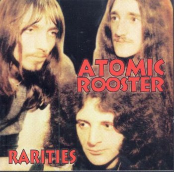 Atomic Rooster - Rarities (2000)