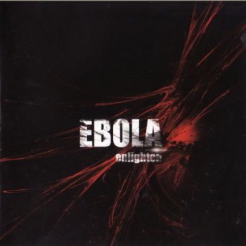 Ebola - Enlighten (2005)