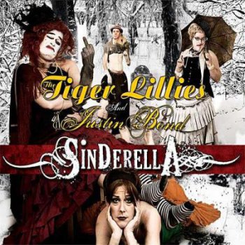 The Tiger Lillies – Sinderella [2CD] (2009)