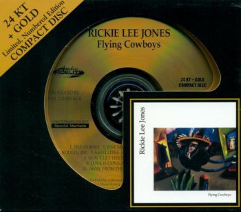 Rickie Lee Jones - Flying Cowboys (Audio Fidelity HDCD 2010) 1989
