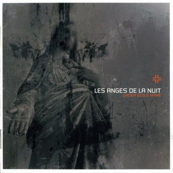 Les Anges De La Nuit - Under God's Name (2007)