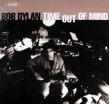 Bob Dylan - Time Out Of Mind (2LP Set Columbia Records US Original VinylRip 24/96) 1997
