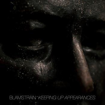 Blamstrain – Keeping Up Appearances (2011)