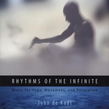 John De Kadt - Rhythms Of The Infinite (2010)