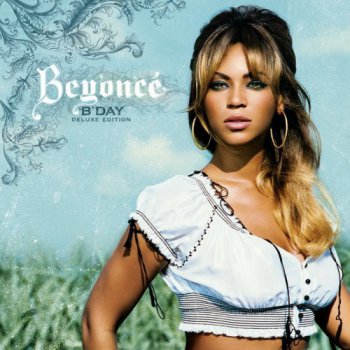 Beyonce - B`Day 2CD [Deluxe Edition] (2007)