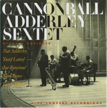 Cannonball Adderley Sextet - Dizzy's Business (1963)