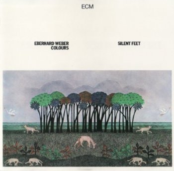 Eberhard Weber - Silent Feet (1977)