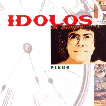 Piero - Idolos De Siempre 2001