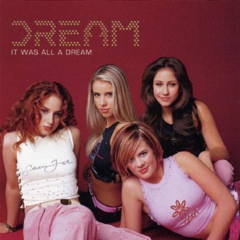 Dream - It Was All a Dream (2001)