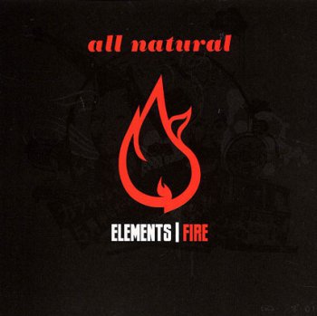 All Natural-Elements (Fire) 2008