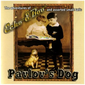 Pavlov's Dog - Echo-Boo [2010]