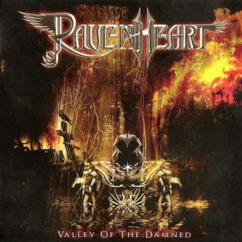 RavenHeart - Valley Of The Damned (2008)