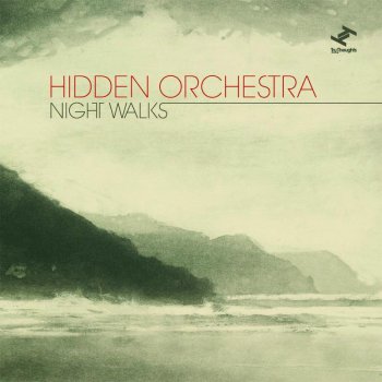 Hidden Orchestra - Night Walks (2010)