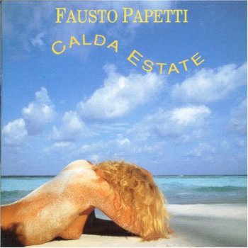 Fausto Papetti - Calda Estate (1993)