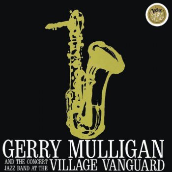 Gerry Mulligan - At the Village Vanguard - 1961 (2002)
