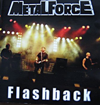 Metal Force - Flashback (2010)