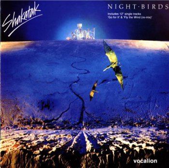 SHAKATAK - Night Birds (1982,remaster 2009)