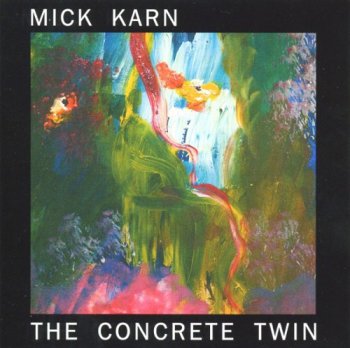 Mick Karn - The Concrete Twin (2009)