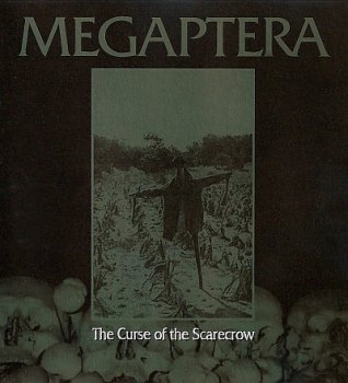 Megaptera – The Curse of the Scarecrow (1998)