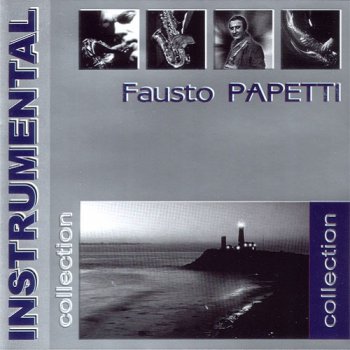 Fausto Papetti - Instrumental Collection (2002, FLAC)