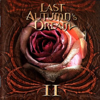 Last Autumn's Dream - II (2005)