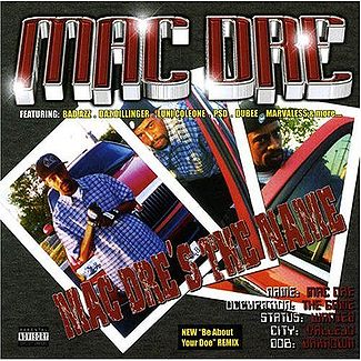 Mac Dre-Mac Dre's The Name 2001
