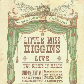Little Miss Higgins - Live (2009)