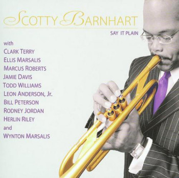 Scotty Barnhart - Say It Plain (2009)