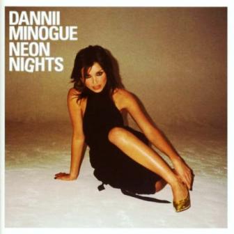 Dannii Minogue – Neon Nights (2003)