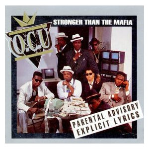 O.C.U.-Stronger Than The Mafia 1991