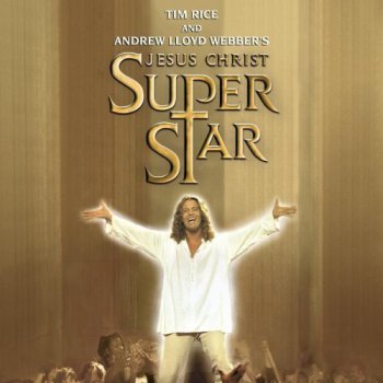 Andrew Lloyd Webber & Tim Rice - Jesus Christ Superstar (New Stage Production) (2000)		
