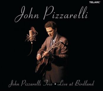 John Pizzarelli - Live at Birdland [2CD] (2003)
