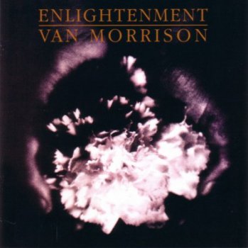 Van Morrison - Enlightenment (2008 Remaster)