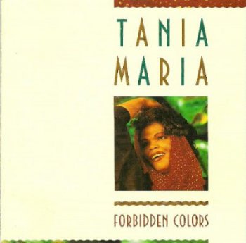 Tania Maria — Forbidden Colors