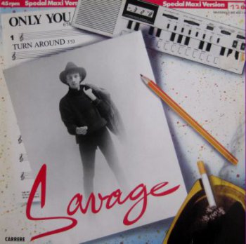Savage - Only You (Maxi-Single) (1984)