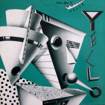 Yello - Claro Que Si (1981)