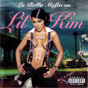 Lil' Kim-La Bella Mafia 2003