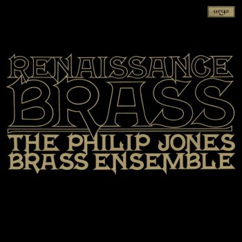 The Philip Jones Brass Ensemble - Renaissance Brass (Argo Records LP VinylRip 16/44) 1976