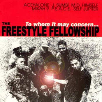 Freestyle Fellowship-To Whom It May Concern...1991
