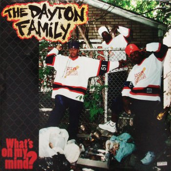 The Dayton Family-What's On My Mind 1995